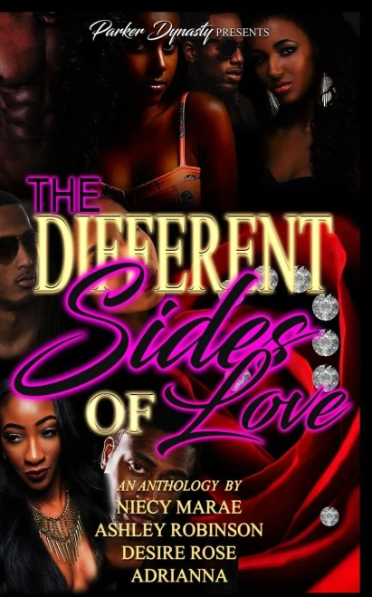The Different Sides Of Love: A Parker Dynasty Anthology