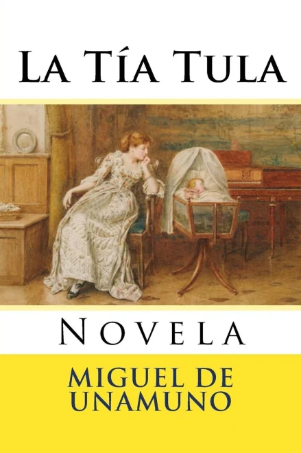 La Tia Tula: Novela (Spanish Edition)