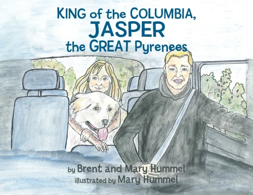 King of the Columbia, JASPER the GREAT Pyrenees - Paperback