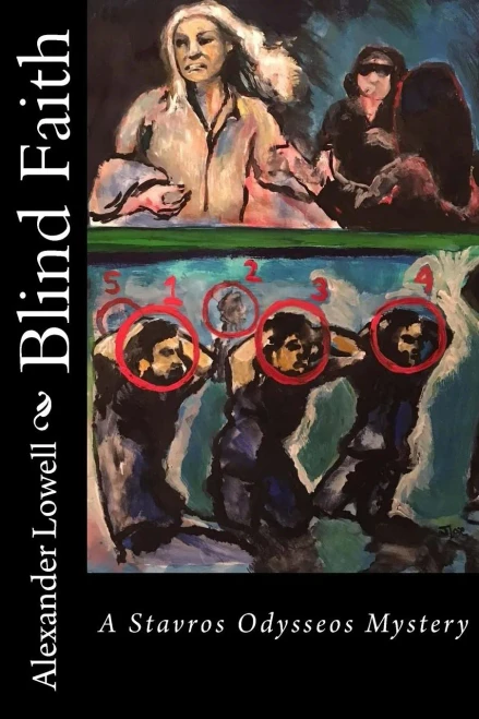 Blind Faith: A Stavros Odysseos Mystery