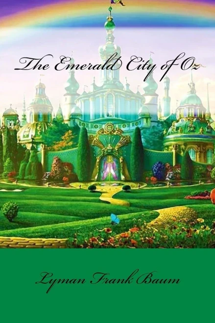 The Emerald City Of Oz Lyman Frank Baum