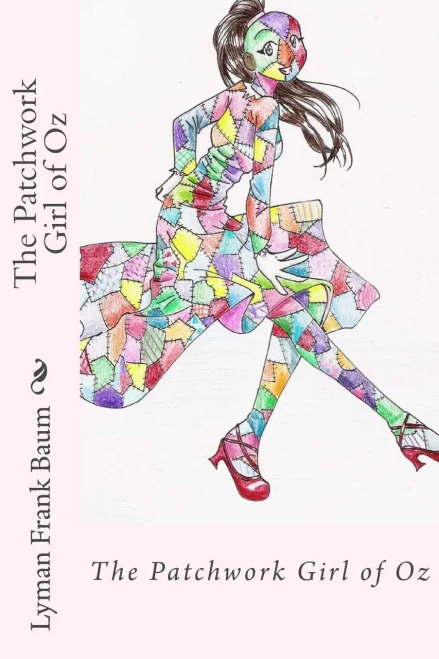 The Patchwork Girl Of Oz Lyman Frank Baum