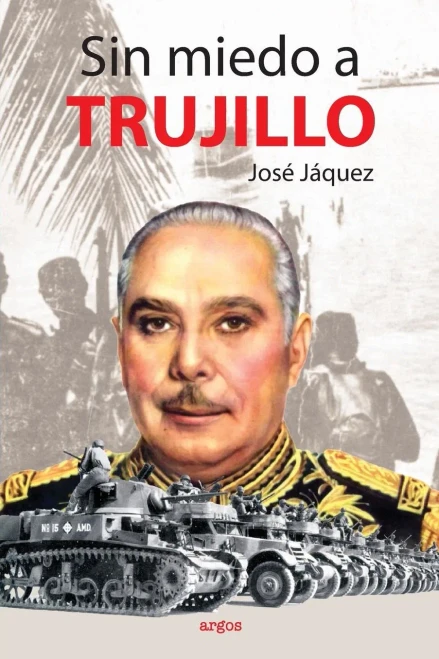 Sin Miedo A Trujillo (Spanish Edition)