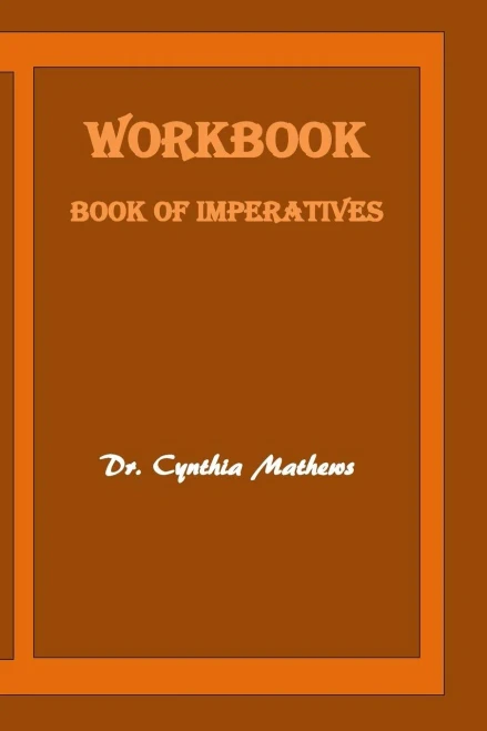 Workbook: Book Of Imperatives (Volume 1)