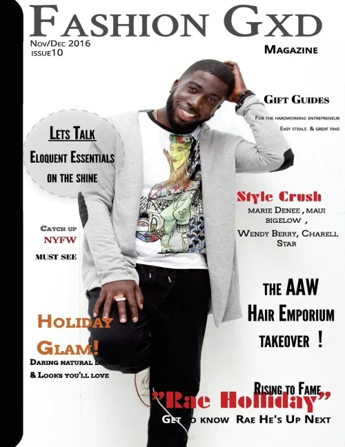 Fashion Gxd Magazine: "Rising To Fame " With Rae Holliday