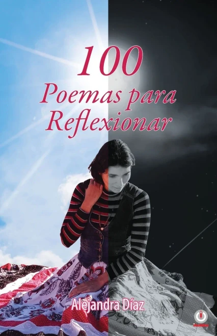 100 poemas para reflexionar (Spanish Edition)