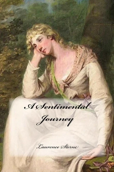 A Sentimental Journey Laurence Sterne