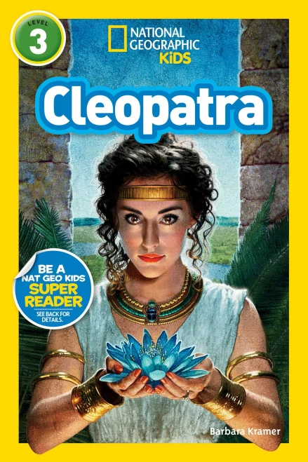 National Geographic Readers: Cleopatra (Readers Bios)