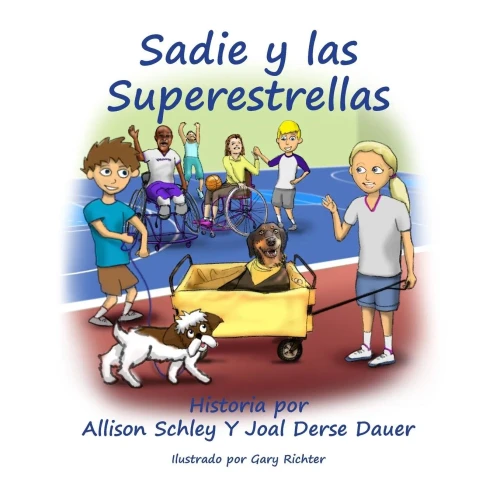 Sadie Y Las Superestrellas (Spanish Edition)