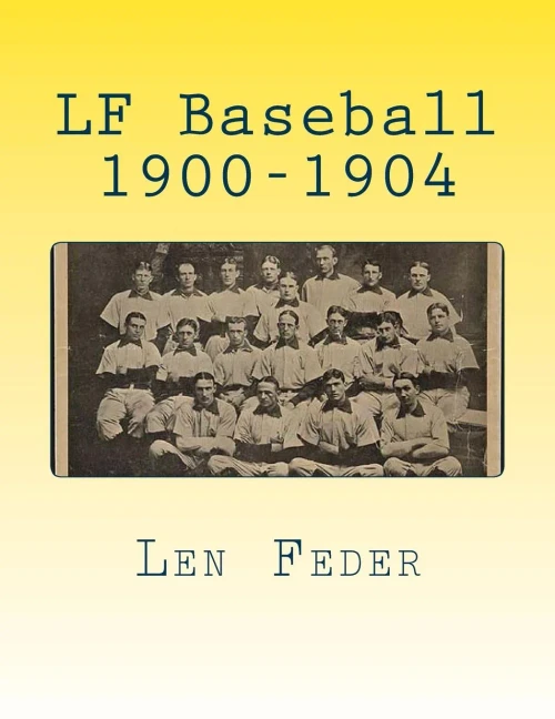 Lf Baseball 1900-1904