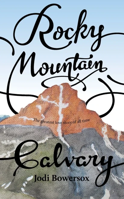 Rocky Mountain Calvary (Rocky Mountain Angels)