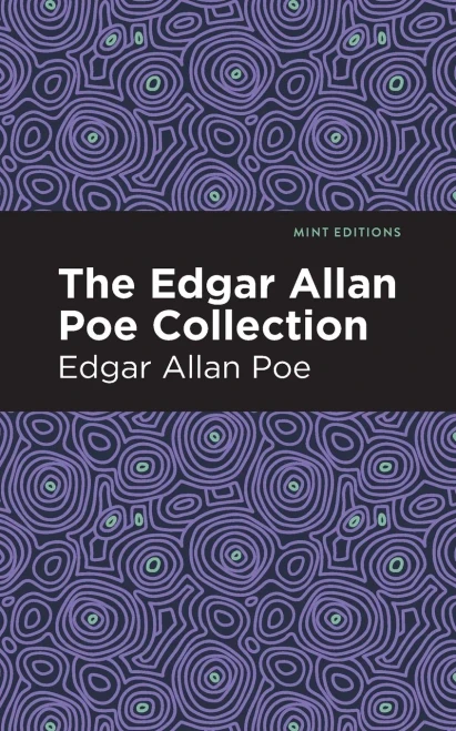 The Edgar Allan Poe Collection (Mint Editions)