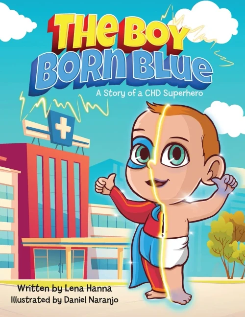 The Boy Born Blue: A Story of a CHD Superhero - Paperback