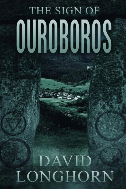The Sign Of Ouroboros (Ouroboros Series)