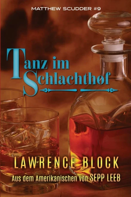 Tanz Im Schlachthof (Matthew Scudder) (Volume 9) (German Edition)