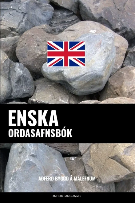 Enska Orðasafnsbók: Aðferð Byggð Á Málefnum (Icelandic Edition)