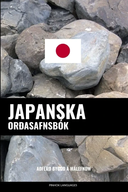 Japanska Orðasafnsbók: Aðferð Byggð Á Málefnum (Icelandic Edition)