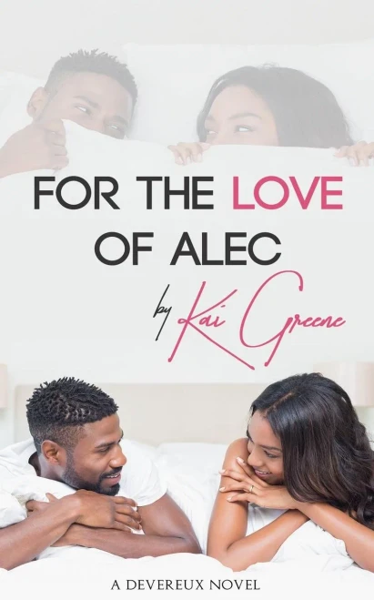 For The Love Of Alec: A Devereux Novel (Volume 1)
