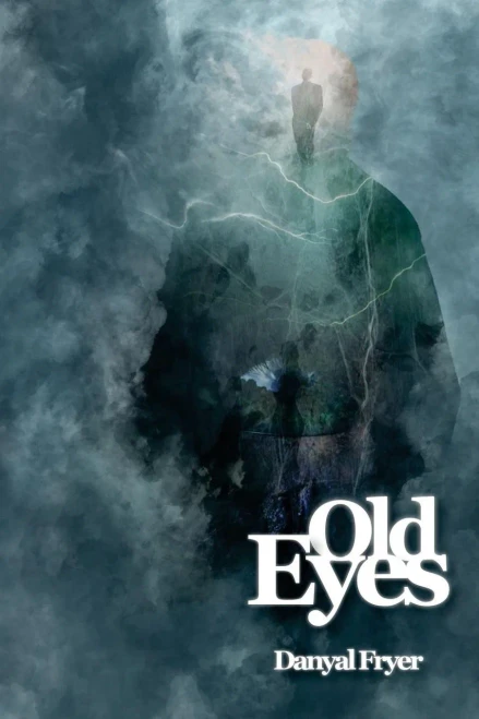 Old Eyes (The Marked World) (Volume 1)