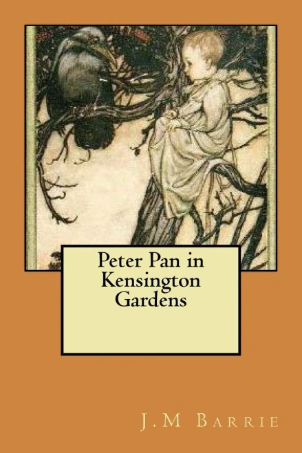 Peter Pan In Kensington Gardens (J.M Barrie Collection)