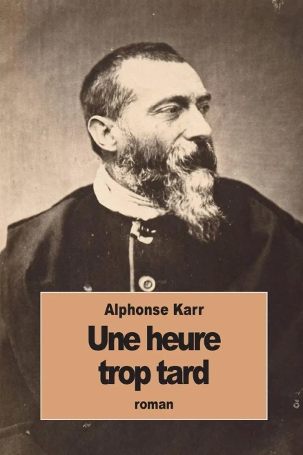Une Heure Trop Tard (French Edition)