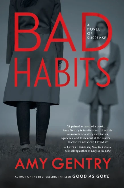 Bad Habits: By the author of the best-selling thriller GOOD AS GONE - Paperback