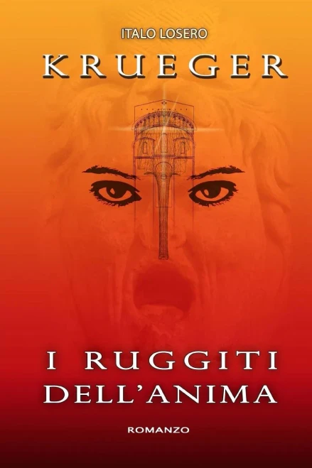 Krueger - I Ruggiti Dell'Anima (Italian Edition)