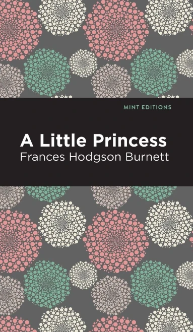 A Little Princess (Mint Editions) - Hardcover