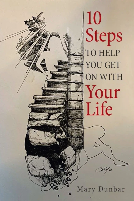 10 Steps to Help You Get On With Your Life - Paperback