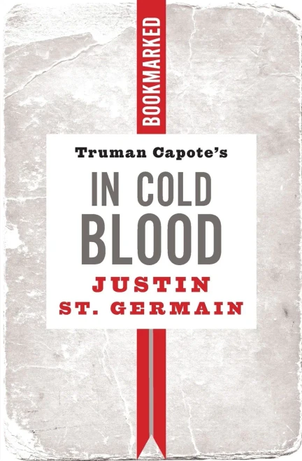 Truman Capote's In Cold Blood: Bookmarked
