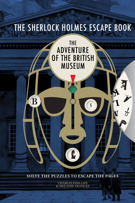 The Sherlock Holmes Escape Book: Adventure of the British Museum (2)