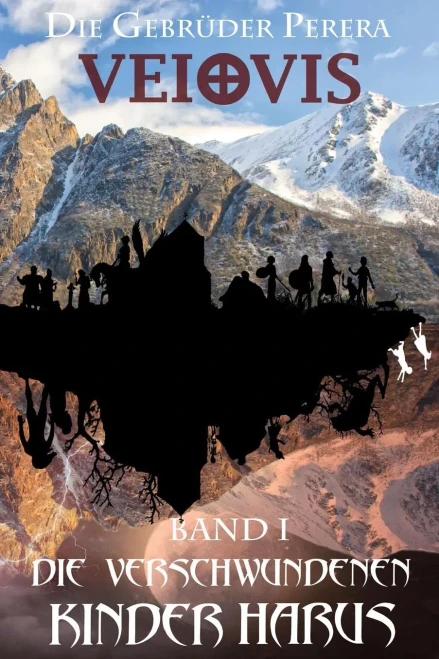 Die Verschwundenen Kinder Harus (Veiovis) (German Edition)