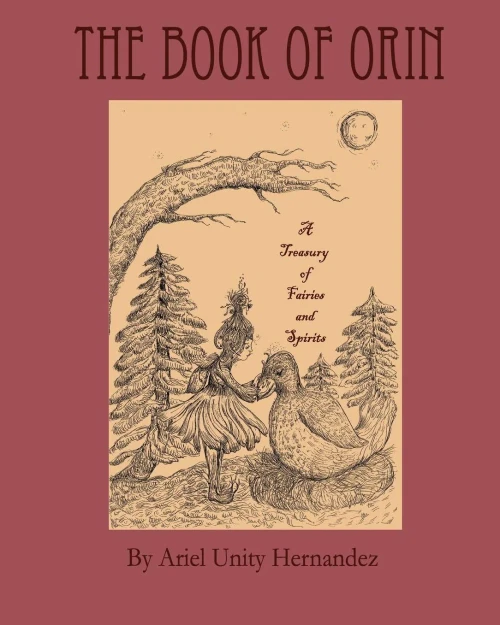 The Book Of Orin: A Treasury Of Fairies And Spirits