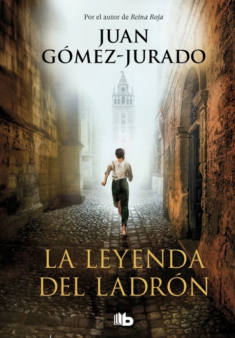 La leyenda del ladrón / The Legend of the Thief (Ficción) (Spanish Edition)