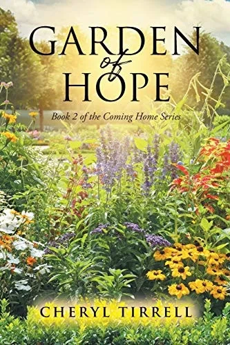 Garden of Hope (Coming Home)