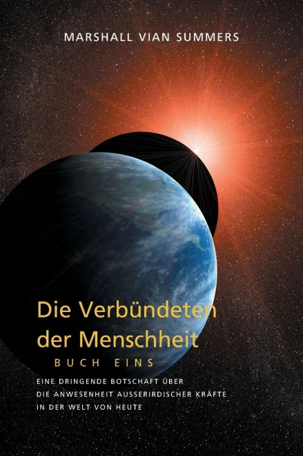 DIE VERBÜNDETEN DER MENSCHHEIT, BUCH EINS (The Allies of Humanity, Book One - German Edition)