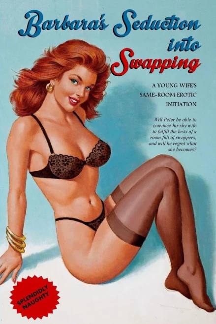 Barbara'S Seduction Into Swapping: A Young Wife'S Same-Room Erotic Initiation