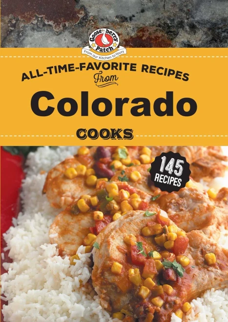 All Time Favorite Recipes from Colorado Cooks (Regional Cooks)