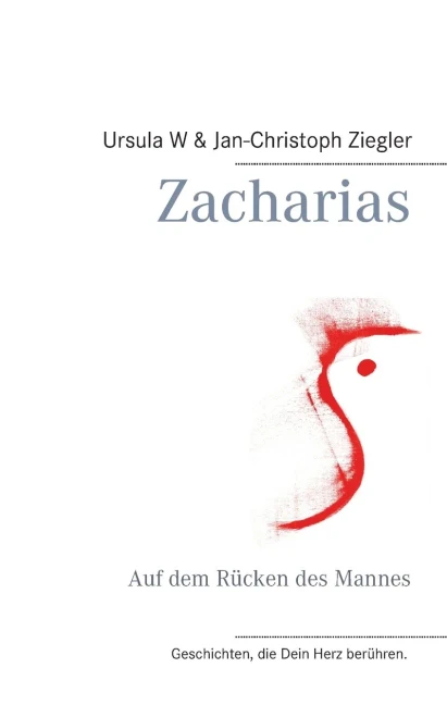 Zacharias: Auf dem Rücken des Mannes (German Edition)
