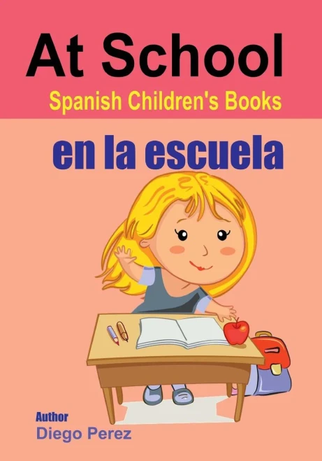 Spanish Children'S Books: At School