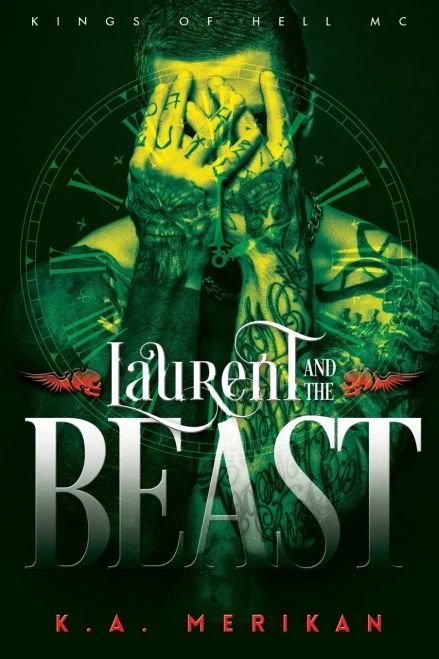 Laurent And The Beast (Gay Time Travel Romance) (Kings Of Hell Mc)