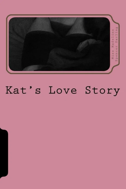 Kat'S Love Story: A Kat & The Rough Boy Short Story