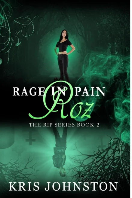 Rage In Pain Roz (The R.I.P. Series)