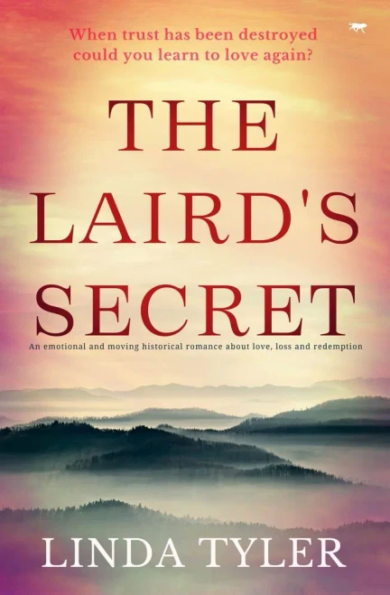 The Laird's Secret: an emotional and moving historical romance about love, loss and redemption