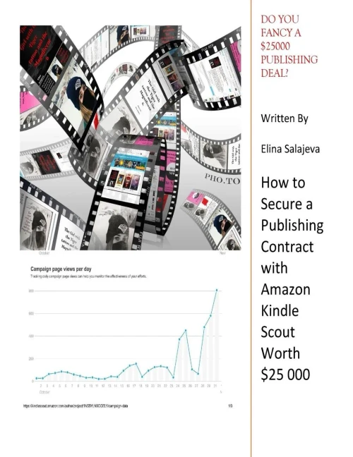 Do You Fancy A $25 000 Publishing Deal?: How To Secure A Publishing Contract With Amazon Kindle Scout Worth $25000