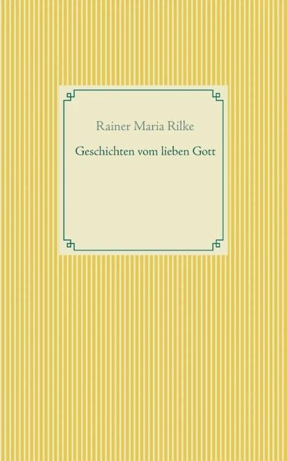 Geschichten vom lieben Gott (German Edition)