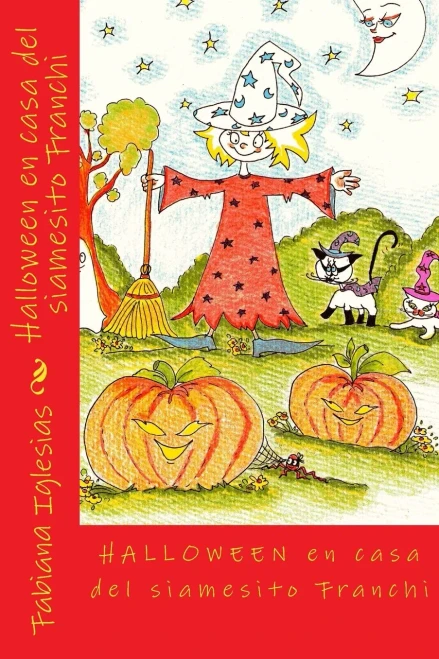 Halloween En Casa Del Siamesito Franchi (Spanish Edition)