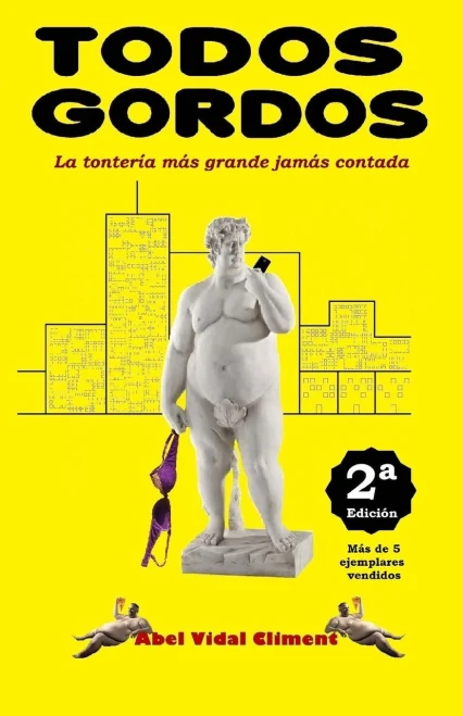 Todos Gordos (Spanish Edition)