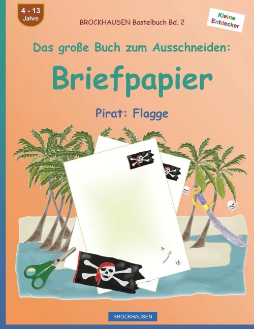 Brockhausen Bastelbuch Band 2 - Das Große Buch Zum Ausschneiden: Briefpapier: Pirat: Flagge (German Edition)