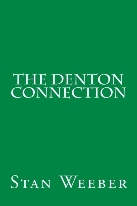 The Denton Connection